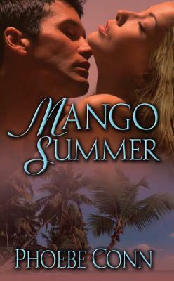 Mango Summer by Phoebe Conn