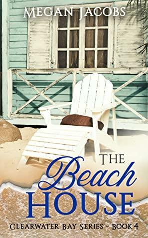 The Beach House, Book 4 by Megan Jacobs