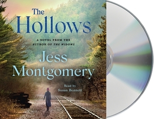 The Hollows by Jess Montgomery