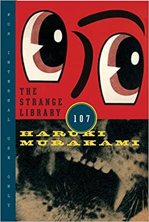 দা স্ট্রেঞ্জ লাইব্রেরি by Haruki Murakami