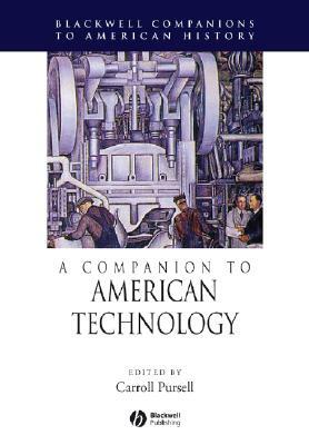 A Companion to American Technology by 
