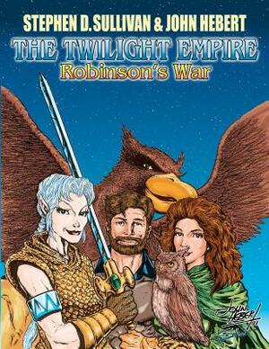 The Twilight Empire: Robinson's War by 