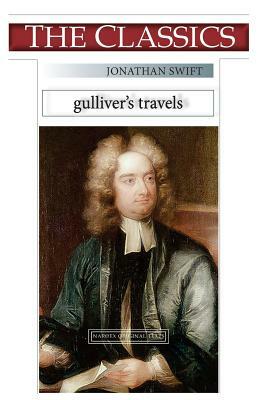 Jonathan Swift, Gulliver's Travels by Jonathan Swift