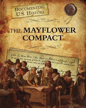 The Mayflower Compact by Elizabeth Raum