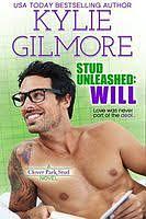 Stud Unleashed: Will by Kylie Gilmore