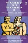 Women on Women 2: An Anthology of American Lesbian Short Fiction by Joan Nestle, Naomi Holoch