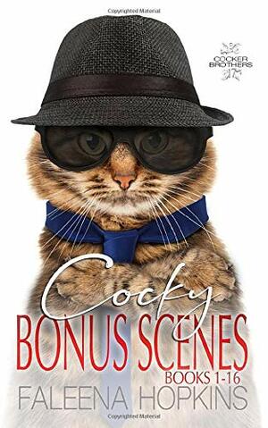 Cocky Bonus Scenes Books 1-16 by Faleena Hopkins