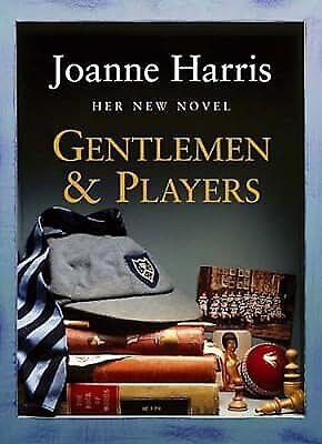 Gentlemen &amp; Players by Joanne Harris