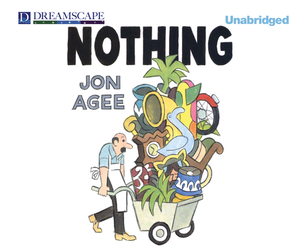 Nothing by Jon Agee