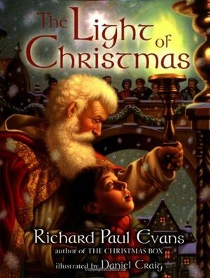 The Light of Christmas by Daniel Craig, Richard Paul Evans