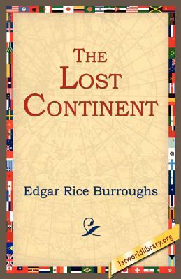 The Lost Continent by Edgar Rice Burroughs