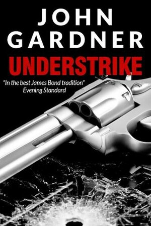 Understrike by John Gardner