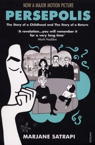 Persepolis: The Story of a Childhood and The Story of a Return by Marjane Satrapi