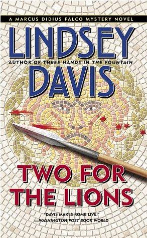 Two for the Lions by Lindsey Davis