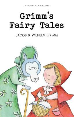 Grimm's Fairy Tales by Jacob Grimm, Wilhelm Grimm