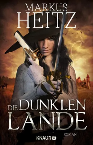 Die dunklen Lande: Roman by Markus Heitz