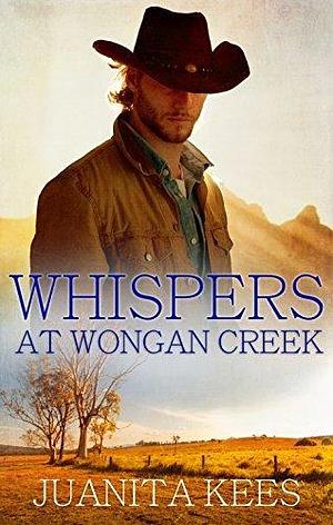 Whispers At Wongan Creek by Juanita Kees, Juanita Kees