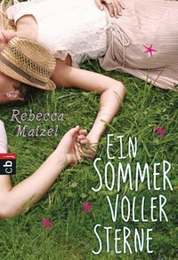 Ein Sommer voller Sterne by Rebecca Maizel