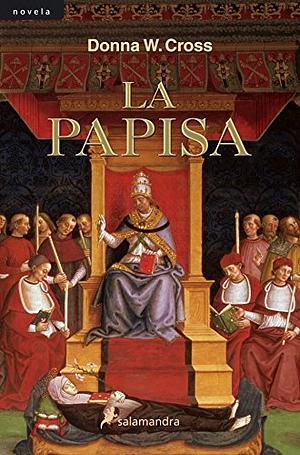 La Papisa by Donna Woolfolk Cross