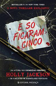 E Só Ficaram Cinco by Holly Jackson