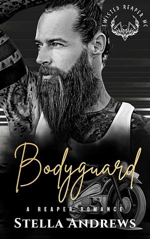 Bodyguard by Stella Andrews