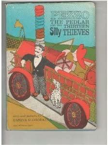 Pezzo The Peddler And The Thirteen Silly Thieves by Esphyr Slobodkina