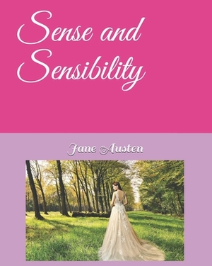 Sense and Sensibility by Jane Austen