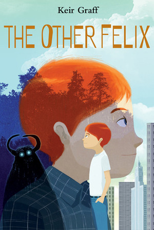 The Other Felix by Keir Graff