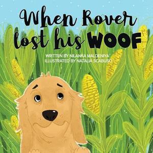 When Rover Lost His Woof by Natalia Scabuso, Nilanka Maldeniya