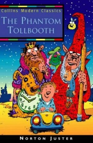 The Phantom Tollbooth by Norton Juster
