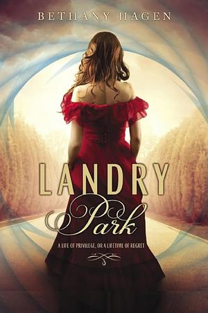 Landry Park by Bethany Hagen