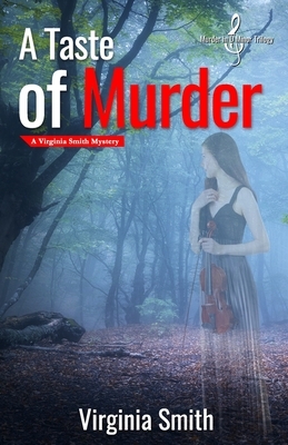 A Taste of Murder by Virginia Smith