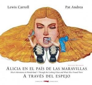 Alicia en el país de las maravillas by Lewis Carroll