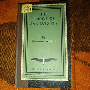 The Bridge of San Luis Rey by Thornton Wilder