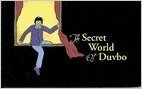 The Secret World of Duvbo by CrimethInc.