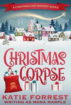 Christmas Corpse by Mona Marple