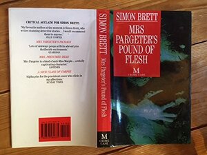 Mrs Pargeter's pound of flesh by Simon Brett