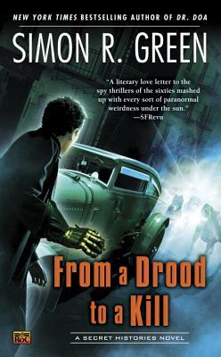 From a Drood to a Kill by Simon R. Green