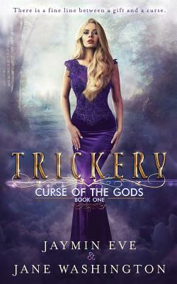 Trickery by Jane Washington, Jaymin Eve