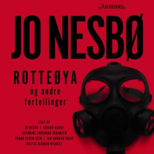 Rotteøya og andre fortellinger by Jo Nesbø