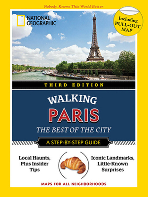 National Geographic Walking Guide: Paris 3rd Edition by Pas Paschali, Brian Robinson