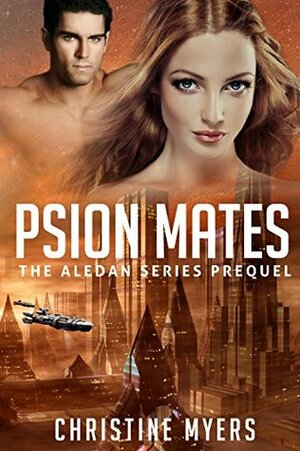 Psion Mates by Christine Myers
