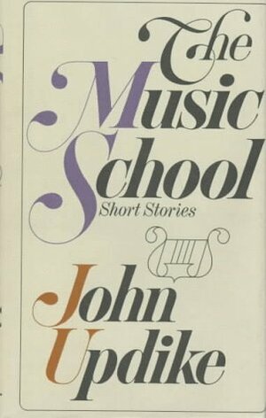 The Music School by John Updike