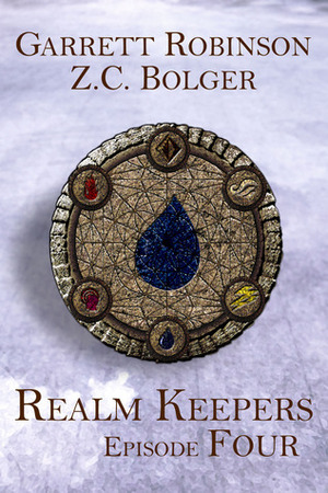 Realm Keepers: Episode Four by Garrett Robinson, Z.C. Bolger