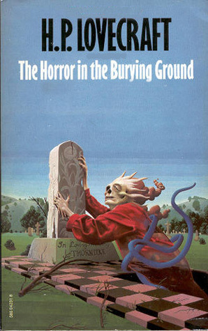The Horror in the Burying-Ground by Hazel Heald, H.P. Lovecraft