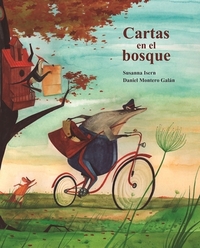 Cartas en el bosque by Susanna Isern, Daniel Montero Galan