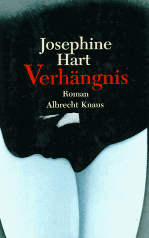 Verhängnis: Roman by Josephine Hart