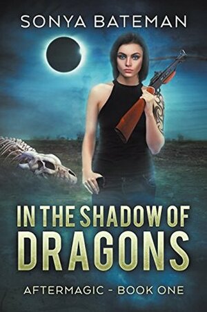 In the Shadow of Dragons by Sonya Bateman