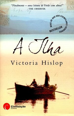 A Ilha by Victoria Hislop