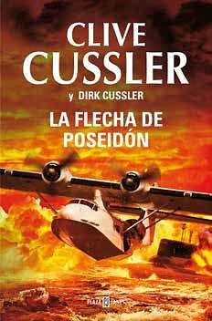 La flecha de Poseidón by Clive Cussler